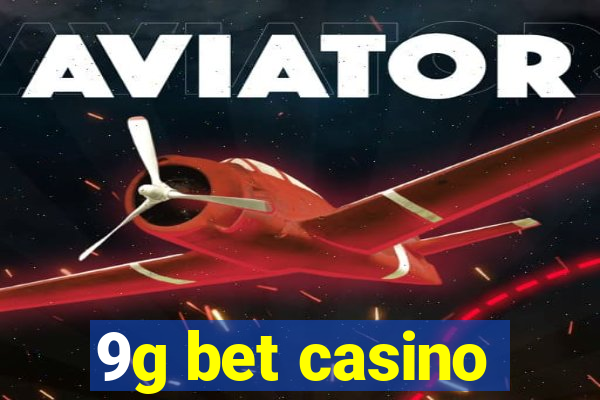 9g bet casino